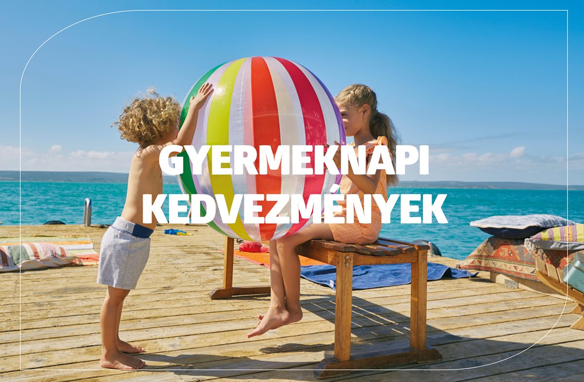 GYEREKNAPI KEDVEZMÉNYEK