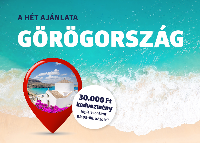 A HÉT AJÁNLATA - GÖRÖGORSZÁG