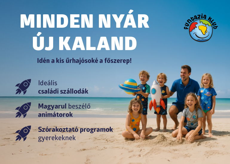 MAGYAR NYELVŰ GYERMEKANIMÁCIÓ 3 ÚJ KLUBSZÁLLODÁBAN!